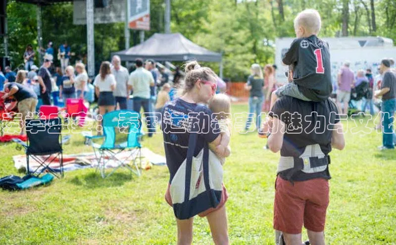 谈球吧下载百度营销中心泰拳盛宴：泰国运动赛事的魅力与文化